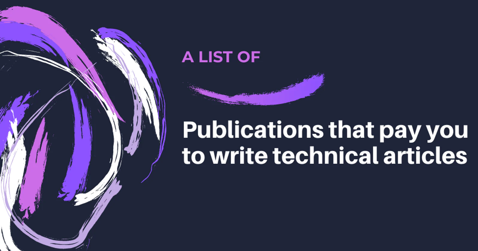 A list of publications that pay you to write technical articles