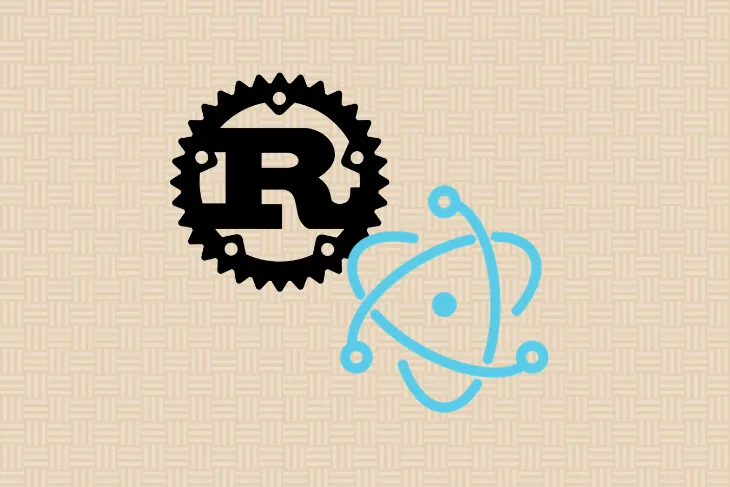 Rust and Electron